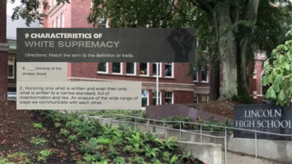 Image: Lincoln High School in Seattle teachings on white supremacy leads to controversy. Seattle white supremacy